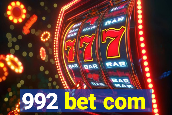 992 bet com